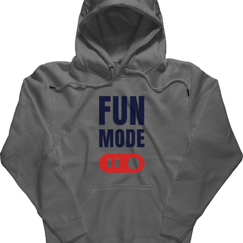 Fun Mode On Life Hoodie